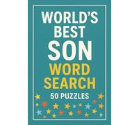 World's Best Son Wordsearch Puzzle Book: Large Print, Birthday gift, Christmas, Stocking Stuffer, Brain Teaser, 50 Puzzles, Paperback, Child, Kids, Travel activity, Relaxing.