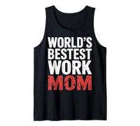 World'S Bestest Work Mom Office Mother Team |- Camiseta sin Mangas