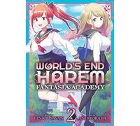 World's End Harem: Fantasia Academy Vol. 2