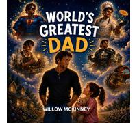 World's Greatest Dad (Pink): A Heartwarming Picture Book Celebrating Fathers and Family