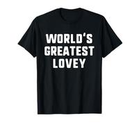 World'S Greatest Lovey Funny Family Camiseta
