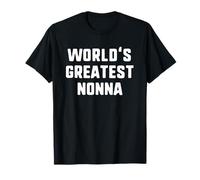 World'S Greatest Nonna Funny Family Camiseta