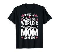 Worlds Most Loved Mom Cute Mothers Day Hearts Loving Kids Camiseta
