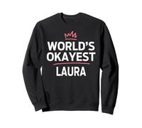 World'S Okayest Laura Funny Personalized Custom Laura Sudadera