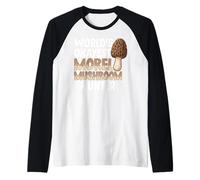 Worlds Okayest Morel Cazador de hongos Morillas de búsqueda Camiseta Manga Raglan