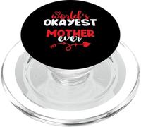 World'S Okayest Mother Ever For Mommy Happy Mothers Day PopSockets PopGrip para MagSafe