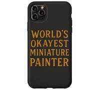 World'S Okayest Pintor Miniatura Divertido Hobby Gamer Diseño Carcasa para iPhone 11 Pro MAX