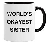 World's Okayest Sister - Juego de taza y caja de regalo, diseño de texto en inglés "World's Okayest Sister"