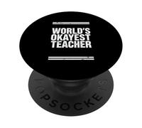 World'S Okayest Teacher Funny Retro School Quote Design PopSockets PopGrip Adhesivo