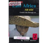 Worlds Together: East Africa for Kids (Grades one through six)