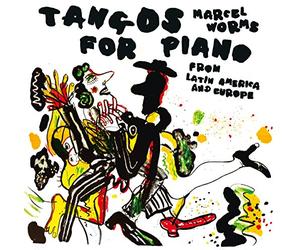 Worms, Marcel - Tangos for Piano