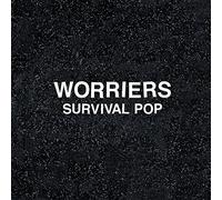 Worriers - Survival Pop [Vinilo]