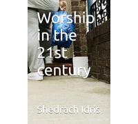Worship in the 21st century