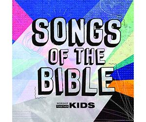 Worship Together Kids - Songs Of The Bible, Vol. 1
