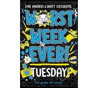 Eva Amores y Matt Cosgrove – Worst week ever! Tuesday – (Worst week ever!, 2)