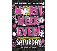 Worst Week Ever! Saturday: Volume 6