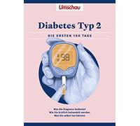Wort & Bild Verlag Diabetes Typ 2: Die ersten 100 Tage (Tapa blanda)