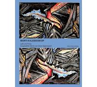 Wort-Kaleidoskop: in Lyrik und Prosa - Ausgewählte Werke von Dieter Aipperspach, mit künstlerischen Illustrationen des Autors