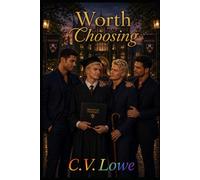 Worth Choosing: The Triad's Son (The Chosen Family Universe)