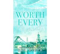Worth Every Moment: Discreet Cover Edition (Hawkston Billionaires Book 4)