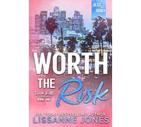 Worth the Risk: Alternate cover edition (Worth It All)