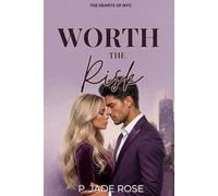 Worth the Risk (The Hearts of NYC)