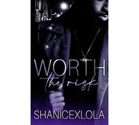 Worth the Risk: the prelude: 1 (Something in the Way)