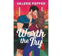 Worth the Try: A Single Dad Nanny Rugby Romance: 1 (Atlanta Granite)