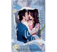 Worth the Wait: 3 (Flirting with Forever)