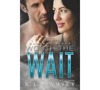 Worth the Wait: Friends to lovers, Alpha Hole, Outdoor Adventure, Virgin: 1 (Harvest Ridge Series)