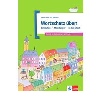 Wortschatz üben: einkaufen - mein körper - in der stadt (SIN COLECCION)