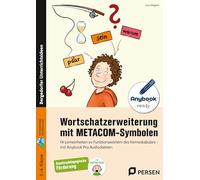 Wortschatzerweiterung mit METACOM-Symbolen: 14 Lerneinheiten zu Funktionswörtern des Kernvokabulars - mit Anybook Pro Audiodateien (3. bis 6. Klasse)