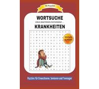 WORTSUCHE KRANKHEITEN: VIRUS BAKTERIEN PATHOGENE... | Über die Krankheiten der Menschen, dessen Erreger und mehr ... | Einfach zu lesen | 55 Puzzles | ... | Format 6x9 | 15,24 x 22.81 cm | 110 Seiten