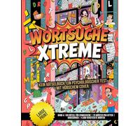 Wortsuche Xtreme - Band 4: 180 Rätsel für Erwachsene | 25 Wörter pro Gitter | Großdruck | 4.500 Versteckte Wörter: Kein Rätselbuch. Ein psychologischer Test mit hübschem Cover.