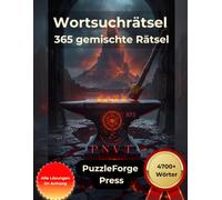 Wortsuchrätsel - 365 gemischte Rätsel: Großdruck für Erwachsene und Senioren | Über 4700 Wörter | 2 Rätsel pro Seite | Mit Lösungen im Buch | Wortsuche-Mix für Konzentration, Pausen und Ausdauer