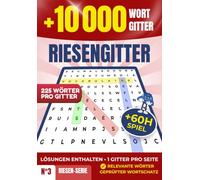 Wortsuchrätsel für Erwachsene: Riesengitter mit 10.000 Wörtern - Rätselbuch Großdruck, Superknifflig und Gestaltet für Senioren und Rätsel-Fans: Buchstabensalat mit Lösungen