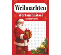 Wortsuchrätsel: Weihnachten: Anspruchsvolle Wortsuche für Erwachsene Z | 110 Seiten mit über 50 Rätseln