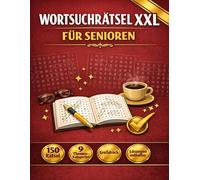 Wortsuchrätsel XXL für Senioren: 150 Rätsel im Großdruck mit Lösungen | Gedächtnistraining & Gehirnjogging für Erwachsene und Rentner | Das perfekte Geschenk für Oma und Opa