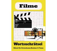 Wortsuchrätsel zum Thema Filme:: Wortsuchrätsel mit leicht lesbaren Druck zum Thema Filme, 15,24 x 22,86 cm, 110 Seiten | 50+ Rätsel ... Geschenk für Ferien, Feiertage und Freizeit