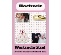 Wortsuchrätsel zum Thema Hochzeit:: Wortsuchrätsel mit leicht lesbaren Druck zum Thema Hochzeit, 15,24 x 22,86 cm, 110 Seiten | 50+ Rätsel ... Geschenk für Ferien, Feiertage und Freizeit