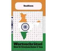 Wortsuchrätsel zum Thema Indien:: Wortsuchrätsel mit leicht lesbaren Druck zum Thema Indien, 15,24 x 22,86 cm, 110 Seiten | 50+ Rätsel ... Geschenk für Ferien, Feiertage und Freizeit