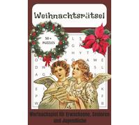Wortsuchrätselbuch: Wortsuchrätsel mit gut lesbarer Schrift über Weihnachten, Xmas, Feiertage, Winter und mehr - 6x9 Zoll, 110 Seiten, über 50 Rätsel ... für Urlaub, Feiertage und die Freizeit