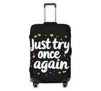 Woshuwo Just Try Once Again - Fundas elásticas para equipaje de viaje, a prueba de polvo, resistente a los arañazos, para maleta, de 22 a 24 pulgadas