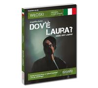 Włoski Kryminał z ćwiczeniami Dov’è Laura? Gdzie jest Laura?