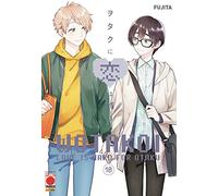 Wotakoi. Love is hard for otaku (Vol. 10) (Planet manga)