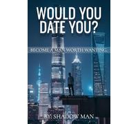 Would You Date You?