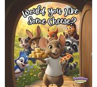 Would You Like Some Cheese?