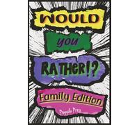 WOULD YOU RATHER!? FAMILY EDITION: Great for Travel Camping Road Trips small size
