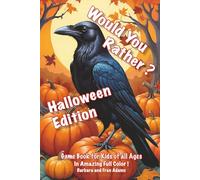 Would You Rather?: Halloween Edition