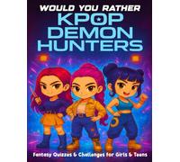 Would You Rather K-pop's Hunter's: Encourage Creativity with De.mon's A Hunter's Book For Kids